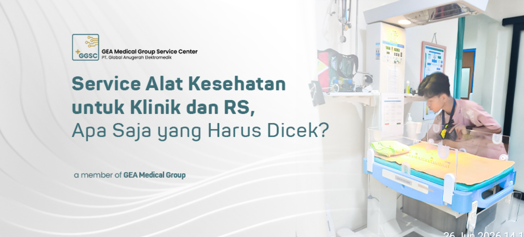 Service Alat Kesehatan untuk Klinik dan RS, Apa Saja yang Harus Dicek
