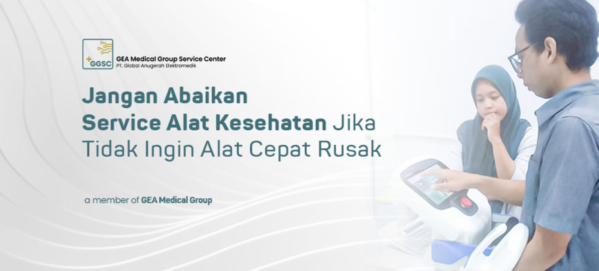 Jangan Abaikan Service Alat Kesehatan Jika Tidak Ingin Alat Cepat Rusak