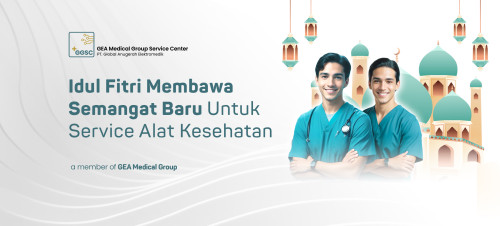 Idul Fitri Membawa Semangat Baru Bagi Service Alat Kesehatan