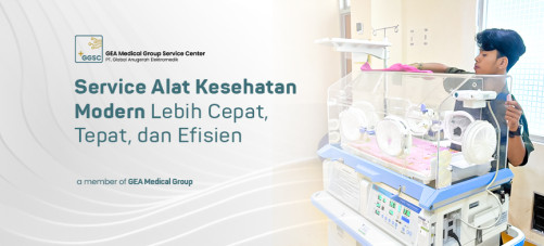 Service Alat Kesehatan Modern Lebih Cepat, Tepat, dan Efisien