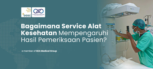 Bagaimana Service Alat Kesehatan Mempengaruhi Hasil Pemeriksaan Pasien