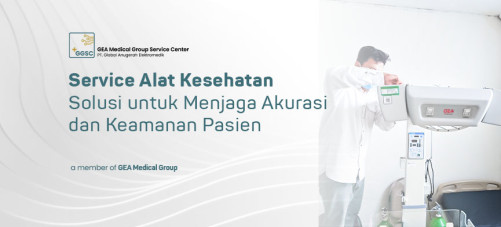 Service Alat Kesehatan Solusi untuk Menjaga Akurasi dan Keamanan Pasien
